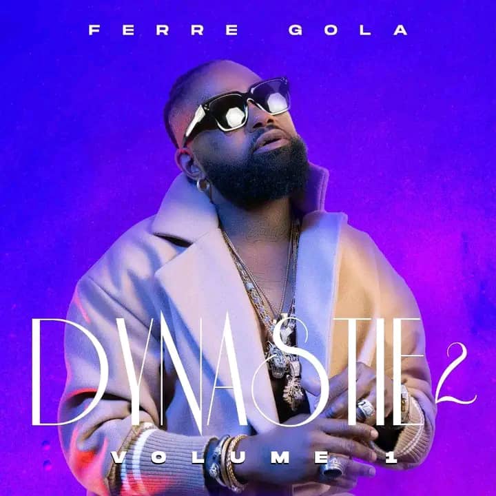 Ferré Gola annonce la sortie imminente de son album « Dynastie II »