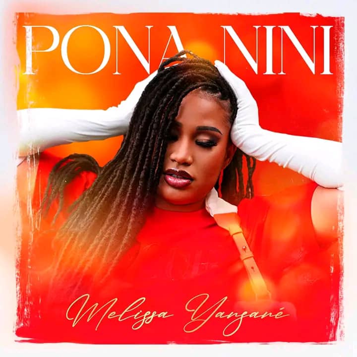 Musique: Melissa Yansané fait son retour avec le titre »Pona nini »