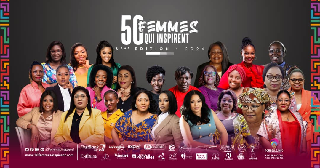 RDC : Pourelle.info dévoile les muses de la 6ème édition du palmarès « 50 femmes qui inspirent »