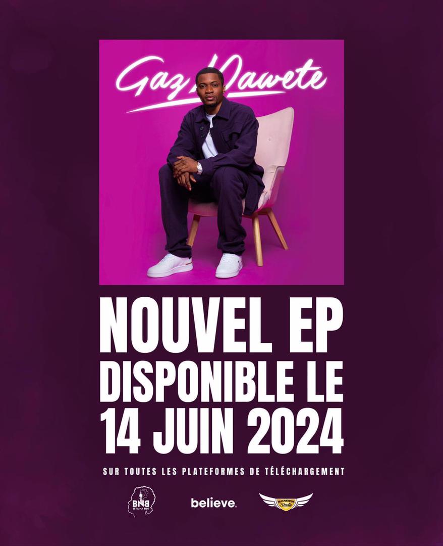 Musique: Gaz Mawete annonce la sortie de son nouvel EP pour le 14 juin 2024